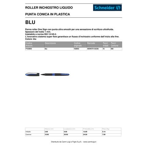 Penna roller Schneider One Sign Pen - punta 1 mm - tratto 0,8 mm - blu P183603